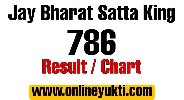 Jay Bharat Satta King 786 | Bharat Result Today | Jay Bharat Satta Chart